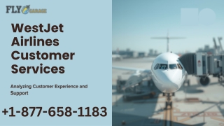 1-877-658-1183 - WestJet Airlines Customer Services