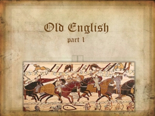 Old English part 1