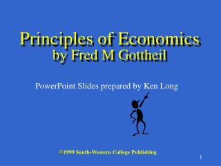 Principles of Economics by Fred M Gottheil