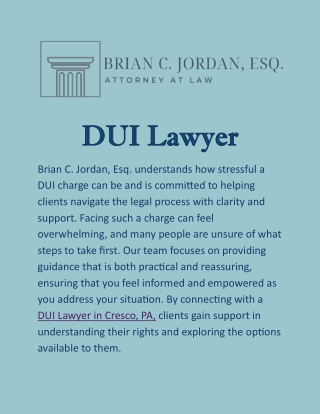 DUI Lawyer in Cresco, PA: Supportive Guidance Through Every Step