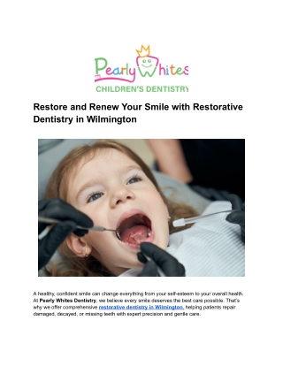 Restore and Renew Your Smile with Restorative Dentistry in Wilmington