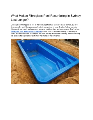 What Makes Fibreglass Pool Resurfacing in Sydney Last Longer