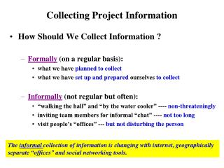 Collecting Project Information