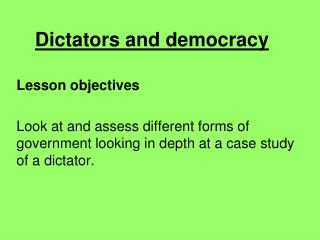 Dictators and democracy