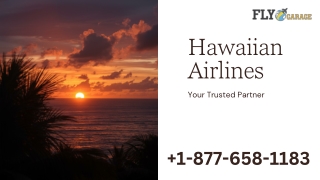 1-877-658-1183 - Hawaiian Airlines Customer Services