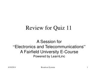 Review for Quiz 11