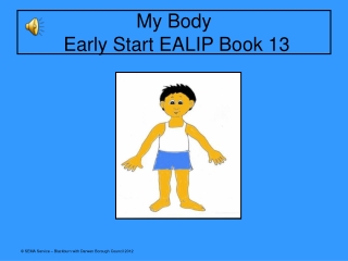 My Body Early Start EALIP Book 13