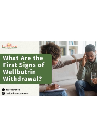 What Are the First Signs of Wellbutrin Withdrawal