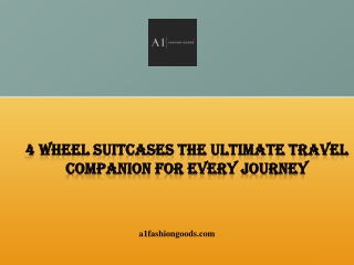 4 Wheel Suitcases The Ultimate Travel Companion for Every Journey