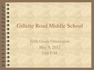Gillette Road Middle School