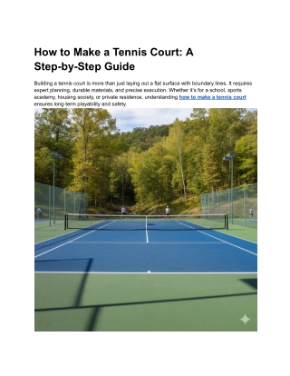 How to Make a Tennis Court A Step-by-Step Guide