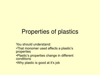 Properties of plastics