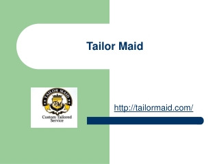 Tailor Maid