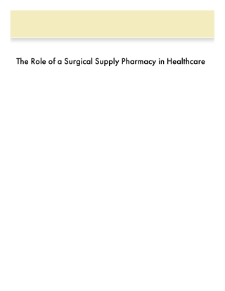 Surgical Supply Pharmacy