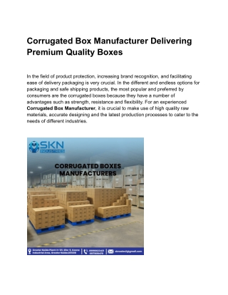 Corrugated Box Manufacturer Delivering Premium Quality Boxes