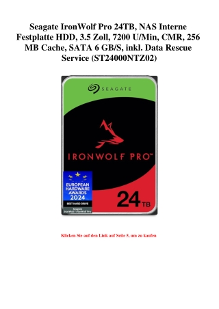 7450 Seagate IronWolf Pro 24TB  NAS Interne Festplatte HDD  3.5 Zoll  7200 U Min  CMR  256 MB Cache  SAT