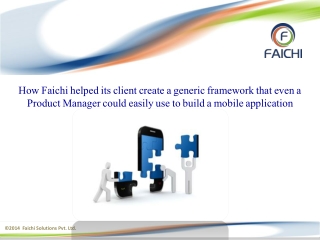 Mobile application development - Faichi Case study
