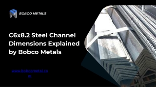 Explore the Strength and Specs of C6x8.2 Channels | Bobco Metals