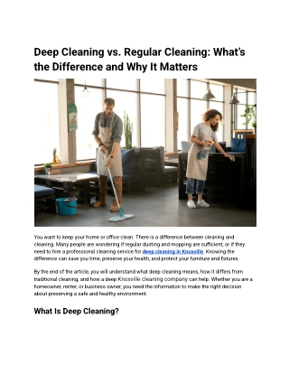 Deep Cleaning vs. Regular Cleaning_ What’s the Difference and Why It Matters