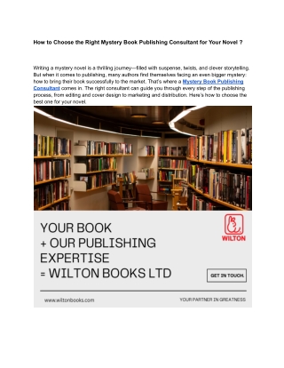 How to Choose the Right Mystery Book Publishing Consultant for Your Novel ?