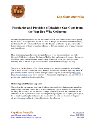 Popularity and Precision of Machine-Cap Guns from the War Era Why Collectors