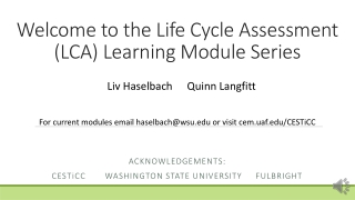 Welcome to the Life Cycle Assessment (LCA) Learning Module Series