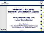 Achieving Your Aims: Promoting Online Student Success