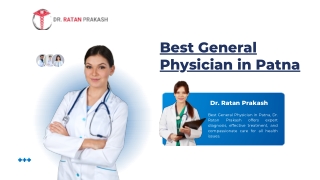 Best General Physician in Patna Dr. Ratan Prakash