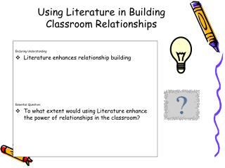 Using Literature in Building Classroom Relationships