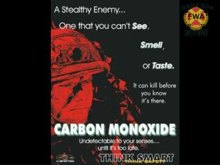 - Inhalation of Carbon Monoxide (CO) Causes Tissue Hypoxia by Preventing the Blood from Carrying Sufficient Oxygen
