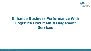 Enhance Business Performance With Logistics Document Management Services