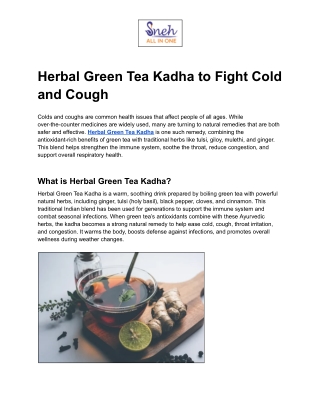 Herbal Green Tea Kadha to Fight Cold and Cough