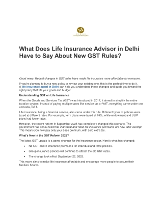 What Does Life Insurance Advisor in Delhi Have to Say About New GST Rules