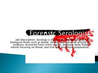 Forensic Serologist