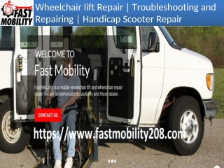 Wheelchair lift Repair