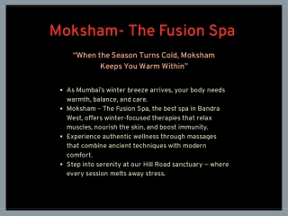 “Moksham – Where Every Massage Becomes a Moment of Healing.”