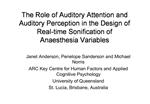 The Role of Auditory Attention and Auditory Perception in the Design of Real-time Sonification of Anaesthesia Variables