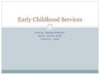 Early Childhood Services