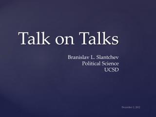 Talk on Talks