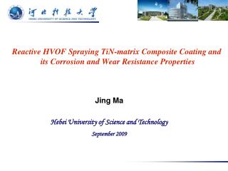 Reactive HVOF Spraying TiN-matrix Composite Coating and its Corrosion and Wear Resistance Properties