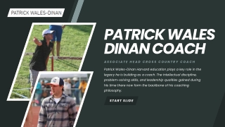 Patrick Wales-Dinan Harvard Coach |Excellence in Education and Sport 