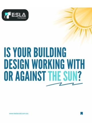 Is Your Building Design Working With the Sun, or Against it?