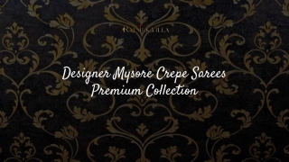 Designer Mysore Crepe Sarees Premium Collection in India