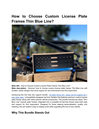 BLOG 1 _ Month 1 _  How to Choose Custom License Plate Frames Thin Blue Line