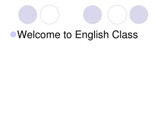 Welcome to English Class