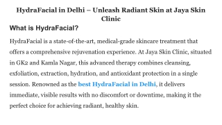 HydraFacial in Delhi – Unleash Radiant Skin at Jaya Skin Clinic