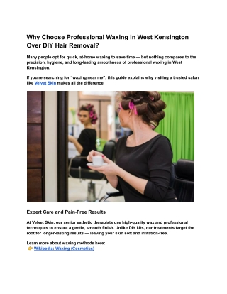 Why Choose Professional Waxing in West Kensington Over DIY Hair Removal