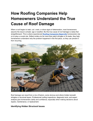 How Roofing Companies Help Homeowners Understand the True Cause of Roof Damage