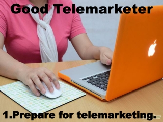 How to Be a Good Telemarketer
