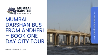 Mumbai Darshan Bus from Andheri – Book One Day City Tour